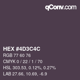 カラーコード: HEX #4D3C4C | qconv.com