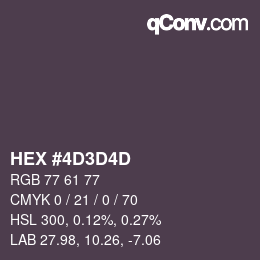 Color code: HEX #4D3D4D | qconv.com