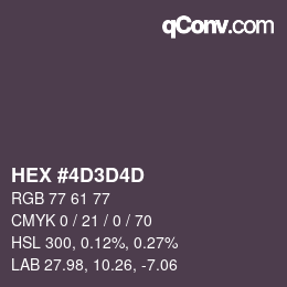 Farbcode: HEX #4D3D4D | qconv.com