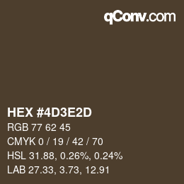 カラーコード: HEX #4D3E2D | qconv.com