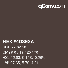 Color code: HEX #4D3E3A | qconv.com