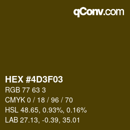 カラーコード: HEX #4D3F03 | qconv.com