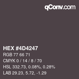 Color code: HEX #4D4247 | qconv.com