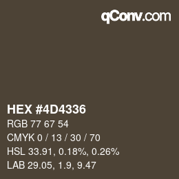 カラーコード: HEX #4D4336 | qconv.com