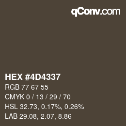 Farbcode: HEX #4D4337 | qconv.com