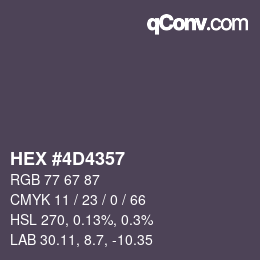 颜色代码: HEX #4D4357 | qconv.com