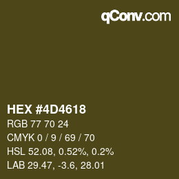 カラーコード: HEX #4D4618 | qconv.com