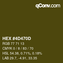 Color code: HEX #4D470D | qconv.com