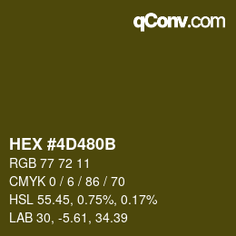 Color code: HEX #4D480B | qconv.com