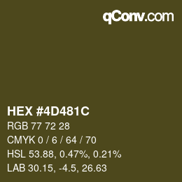 Color code: HEX #4D481C | qconv.com