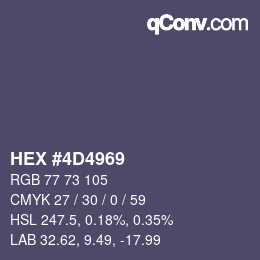 カラーコード: HEX #4D4969 | qconv.com