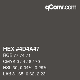 カラーコード: HEX #4D4A47 | qconv.com