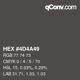 カラーコード: HEX #4D4A49 | qconv.com