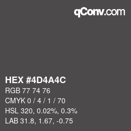 Color code: HEX #4D4A4C | qconv.com