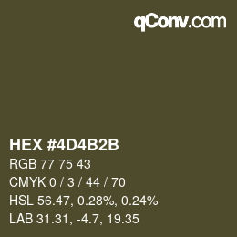 Color code: HEX #4D4B2B | qconv.com