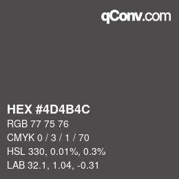 Color code: HEX #4D4B4C | qconv.com