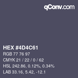 Color code: HEX #4D4C61 | qconv.com