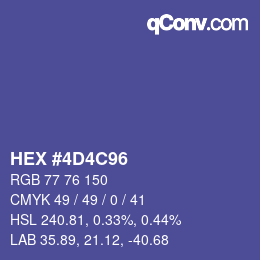 カラーコード: HEX #4D4C96 | qconv.com