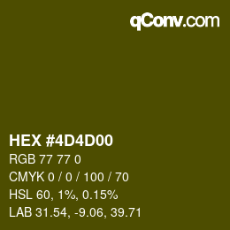颜色代码: HEX #4D4D00 | qconv.com