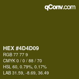 カラーコード: HEX #4D4D09 | qconv.com