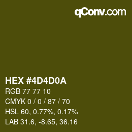 颜色代码: HEX #4D4D0A | qconv.com