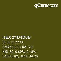 Color code: HEX #4D4D0E | qconv.com