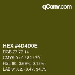 カラーコード: HEX #4D4D0E | qconv.com