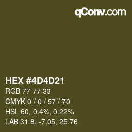 Color code: HEX #4D4D21 | qconv.com