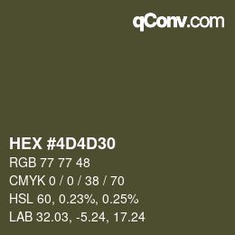 颜色代码: HEX #4D4D30 | qconv.com