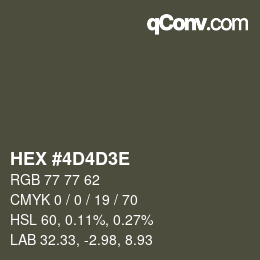 Code couleur: HEX #4D4D3E | qconv.com