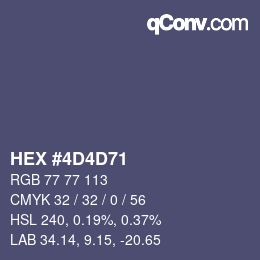 颜色代码: HEX #4D4D71 | qconv.com
