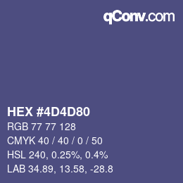 颜色代码: HEX #4D4D80 | qconv.com