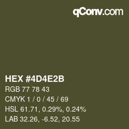 カラーコード: HEX #4D4E2B | qconv.com