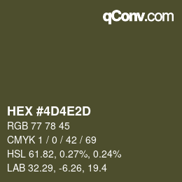 颜色代码: HEX #4D4E2D | qconv.com