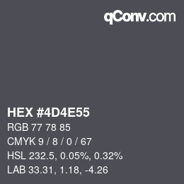 Color code: HEX #4D4E55 | qconv.com