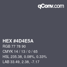 カラーコード: HEX #4D4E5A | qconv.com