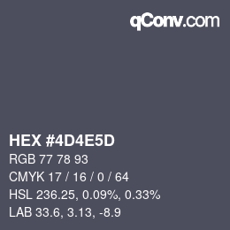 カラーコード: HEX #4D4E5D | qconv.com