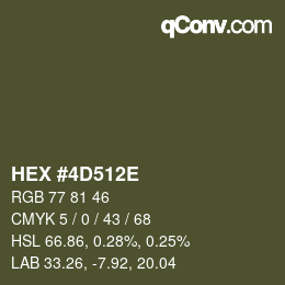 Color code: HEX #4D512E | qconv.com