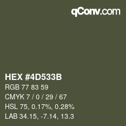 Color code: HEX #4D533B | qconv.com