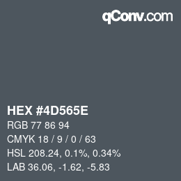 Color code: HEX #4D565E | qconv.com