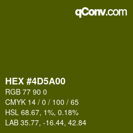 Color code: HEX #4D5A00 | qconv.com