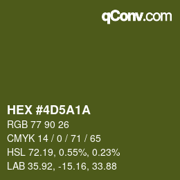 カラーコード: HEX #4D5A1A | qconv.com