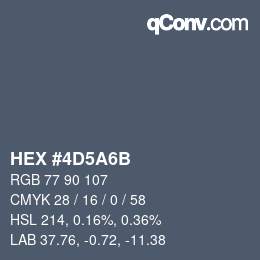 颜色代码: HEX #4D5A6B | qconv.com