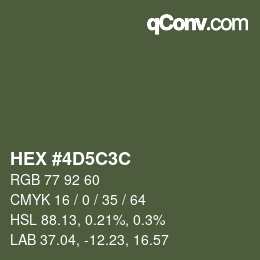 カラーコード: HEX #4D5C3C | qconv.com