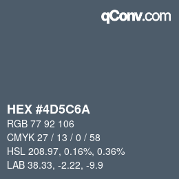 カラーコード: HEX #4D5C6A | qconv.com
