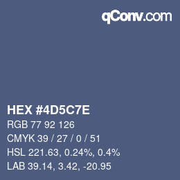 Farbcode: HEX #4D5C7E | qconv.com