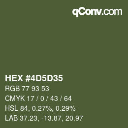 Color code: HEX #4D5D35 | qconv.com