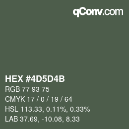 Color code: HEX #4D5D4B | qconv.com