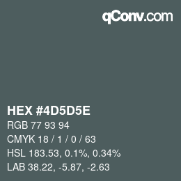 Código de color: HEX #4D5D5E | qconv.com