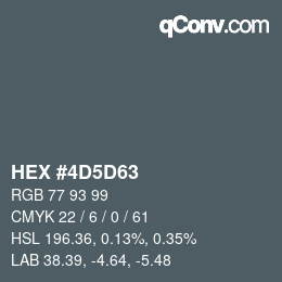 カラーコード: HEX #4D5D63 | qconv.com
